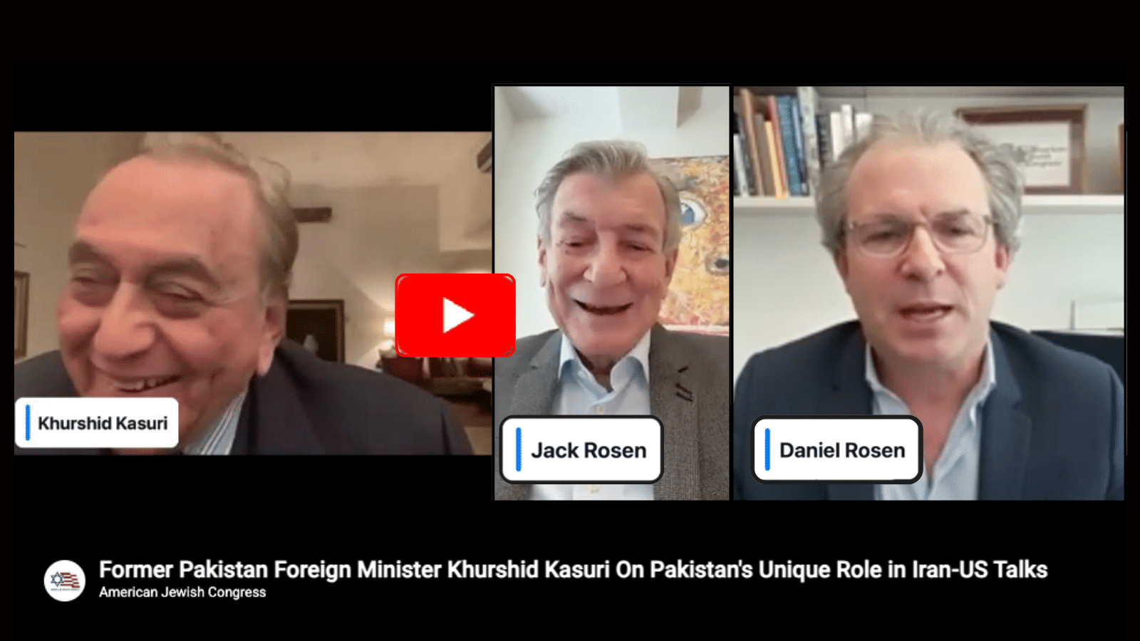 Briefing: Israel Is Indirectly Represented In Pakistan Talks With Iran, Former Pakistani Foreign Minister Tells American Jewish Congress